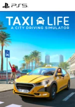 Taxi Life: A City Driving Simulator