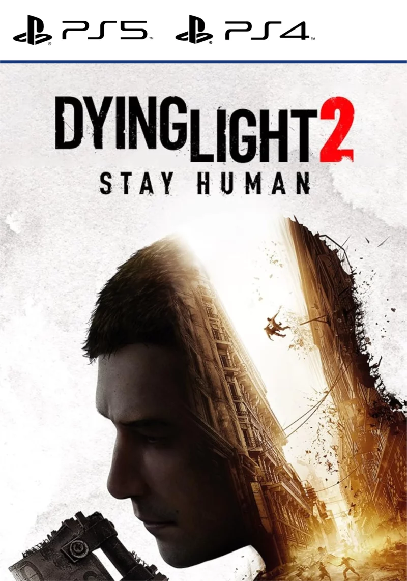 Dying Light 2 Stay Human